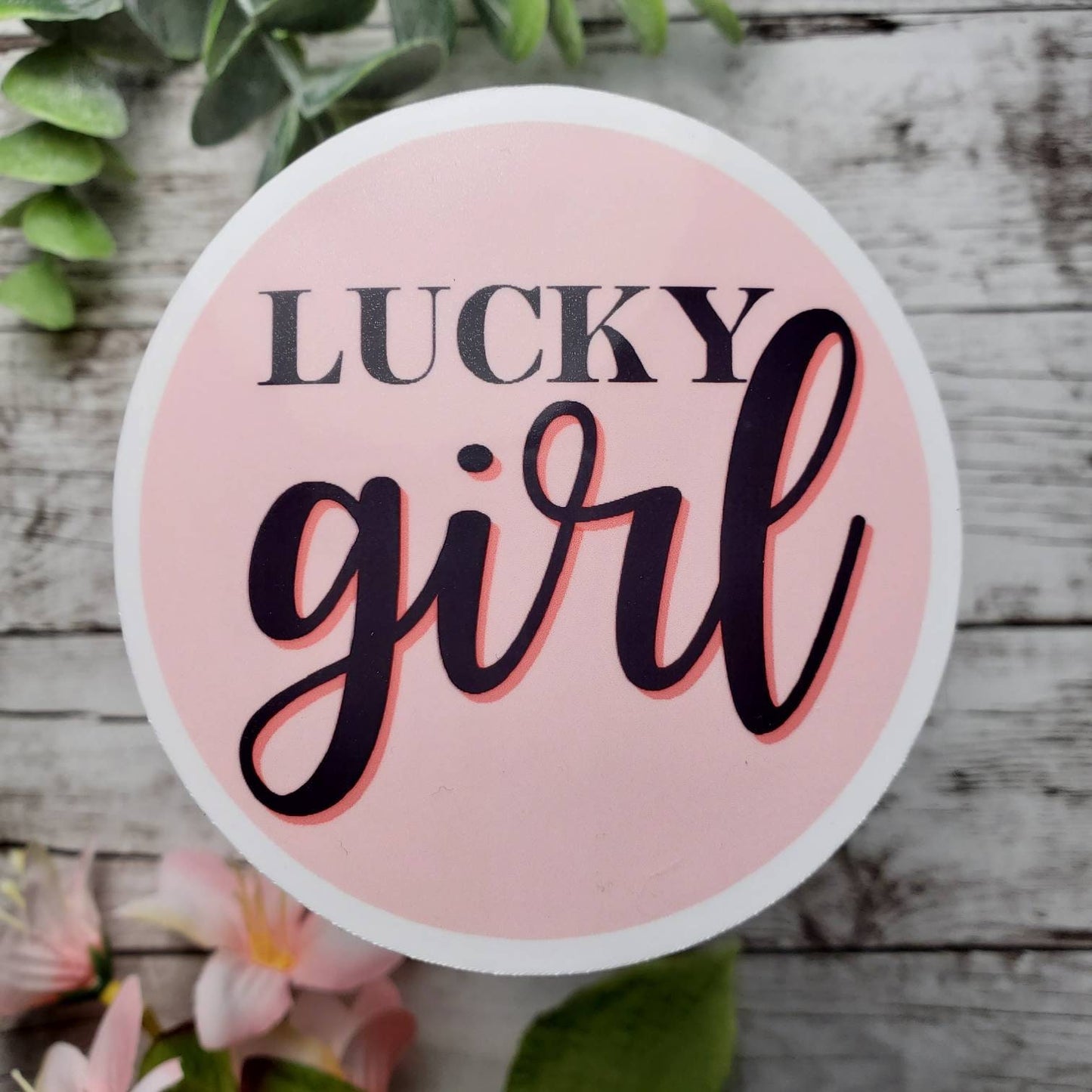 Lucky Girl Syndrome Sticker - Manifestation Decal - Positive Affirmation - Luckiest Girl in the World - Lucky Girl Decal