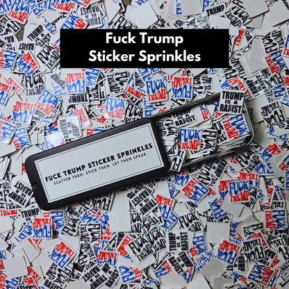 Anti-Trump CONfetti Stickers | Fuck Trump Sticker Sprinkles | Trump Sucks | FDT | Anti-Trump Sticker | Mini Protest Stickers
