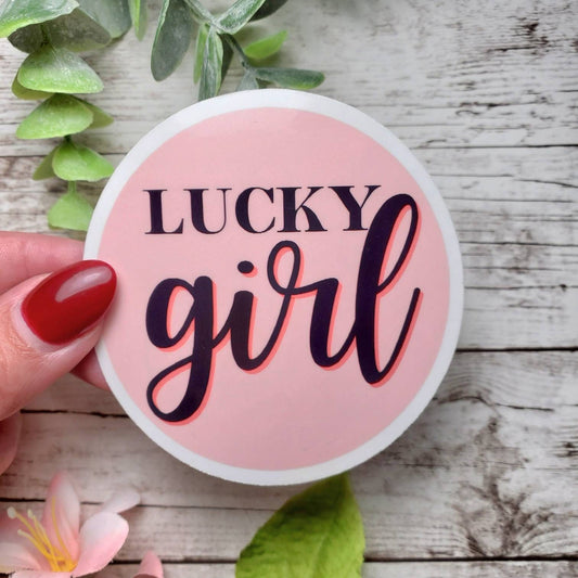 Lucky Girl Syndrome Sticker - Manifestation Decal - Positive Affirmation - Luckiest Girl in the World - Lucky Girl Decal