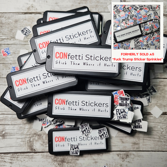 Anti-Trump CONfetti Stickers | Fuck Trump Sticker Sprinkles | Trump Sucks | FDT | Anti-Trump Sticker | Mini Protest Stickers