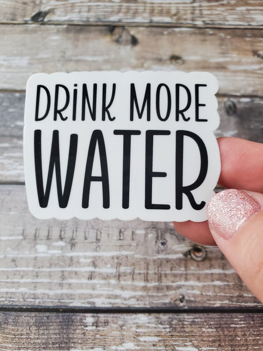 Drink More Water Sticker, Stay Hydrated Sticker, Drink Water Sticker