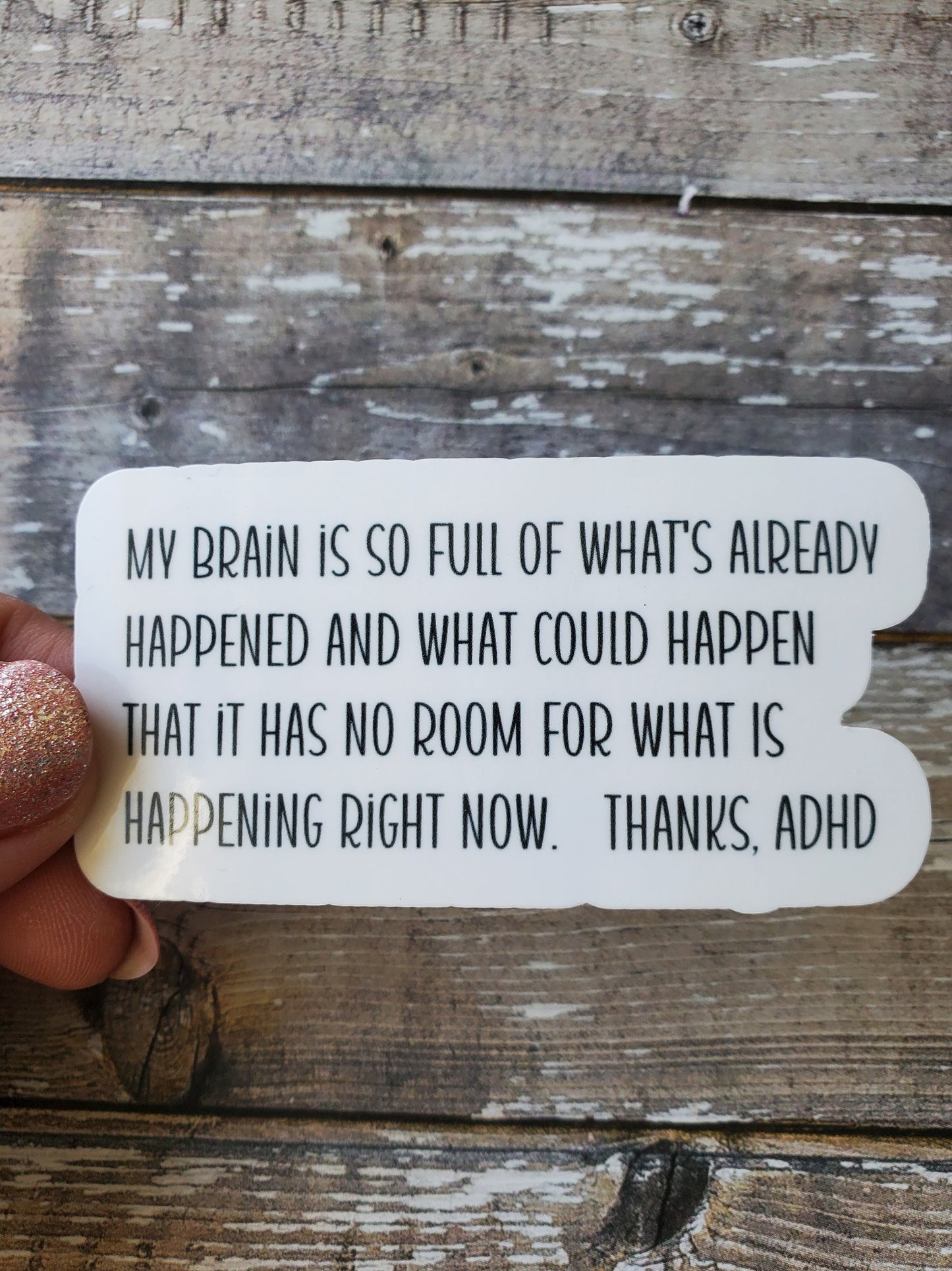ADHD Sticker, ADHD Problems Sticker, ADHD Humor Sticker, Adhd Brain Sticker