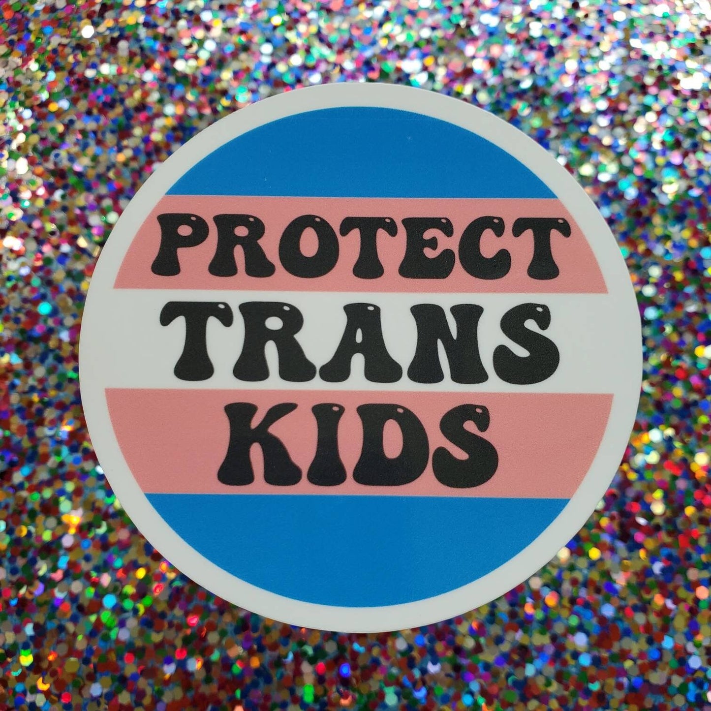 Protect Trans Kids Sticker, Protect Trans Youth Sticker, Trans Rights are Human Rights