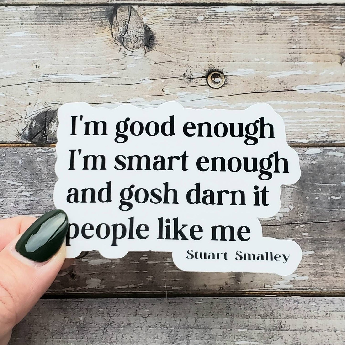 Good Enough Sticker, You Are Enough Sticker, Daily Affirmation Sticker, Mental Health Decal, Positive Affirmation Sticker, Manifestation