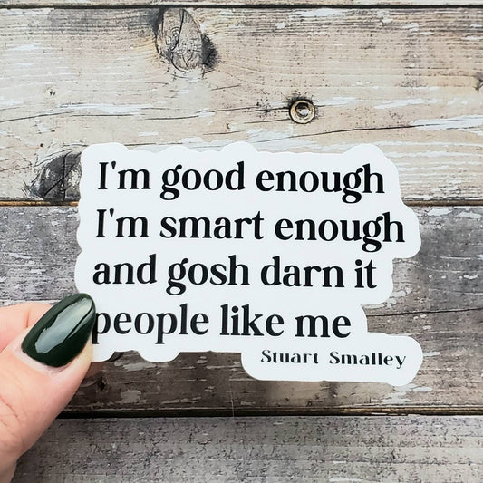 Good Enough Sticker, You Are Enough Sticker, Daily Affirmation Sticker, Mental Health Decal, Positive Affirmation Sticker, Manifestation