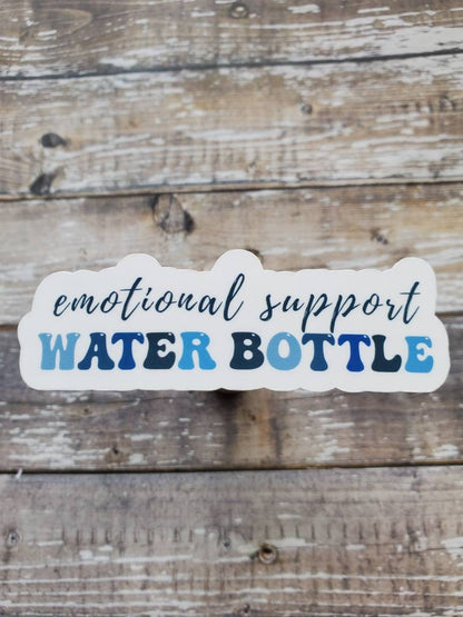 Emotional Support Water Bottle Sticker, Mental Health Wellness Decal, Funny Mental Health Sticker