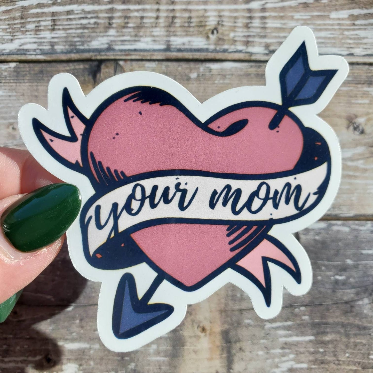 Your Mom Sticker, Funny Your Mom Decal, Vintage Tattoo Sticker