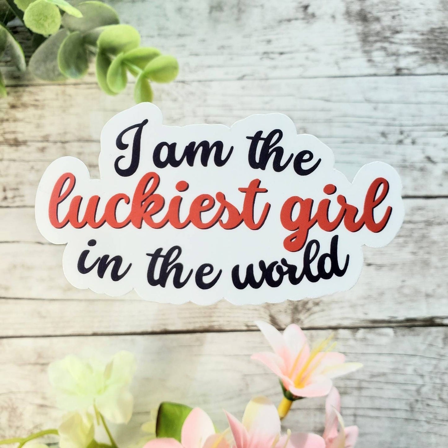 Lucky Girl Syndrome Sticker, Luckiest Girl In The World Decal, Manifestation Sticker