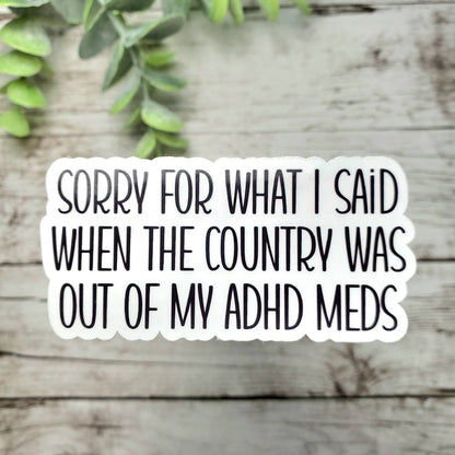 ADHD Sticker Pack - Funny & Relatable ADHD Problems for Laptops, Journals, ADHD Meds - Perfect Gift