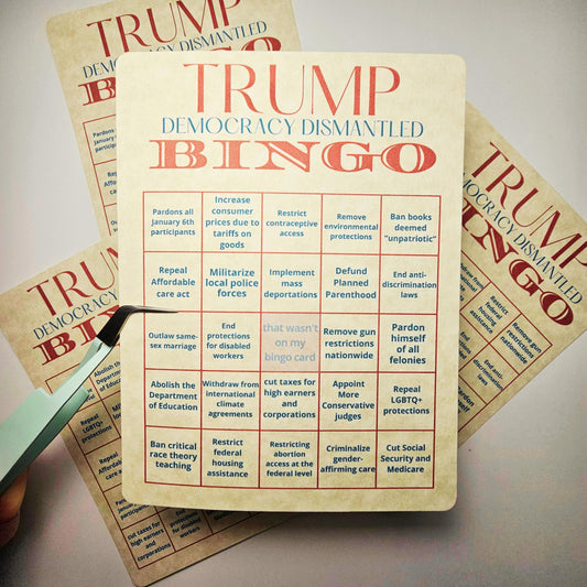 Trump Bingo Card | Trump 2024 Presidency Dark Humor Anti-Trump Satire | Democracy Dismantled | Trump 2024