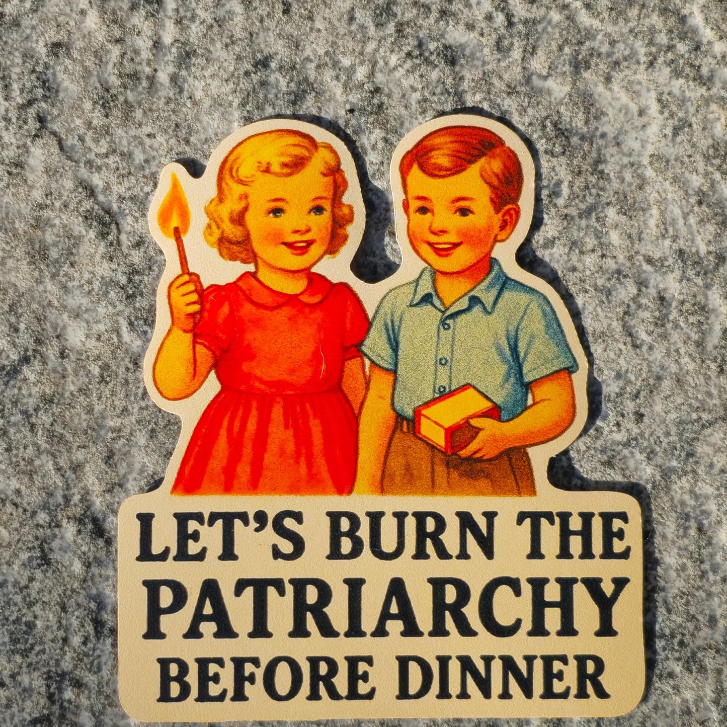 Feminist Sticker Funny Political Decal Let’s Burn the Patriarchy Before Dinner Retro Gift for Activists