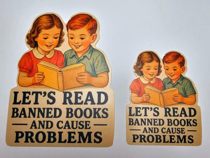 Banned Book Sticker – Read Banned Books and Cause Problems – Funny Retro Vinyl Decal for Book Lovers, Teachers, Librarians, Students