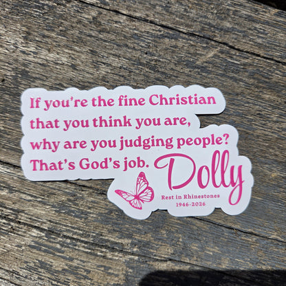Dolly Parton Quote Sticker, Rest in Rhinestones Tribute Decal, Fine Christian Quote, Glossy Vinyl 4 Inch, Black or Pink