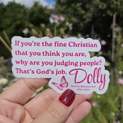 Dolly Parton Quote Sticker, Rest in Rhinestones Tribute Decal, Fine Christian Quote, Glossy Vinyl 4 Inch, Black or Pink