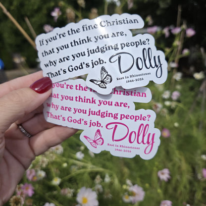 Dolly Parton Quote Sticker, Rest in Rhinestones Tribute Decal, Fine Christian Quote, Glossy Vinyl 4 Inch, Black or Pink