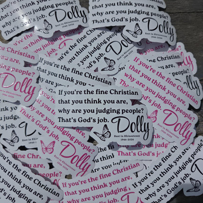 Dolly Parton Quote Sticker, Rest in Rhinestones Tribute Decal, Fine Christian Quote, Glossy Vinyl 4 Inch, Black or Pink