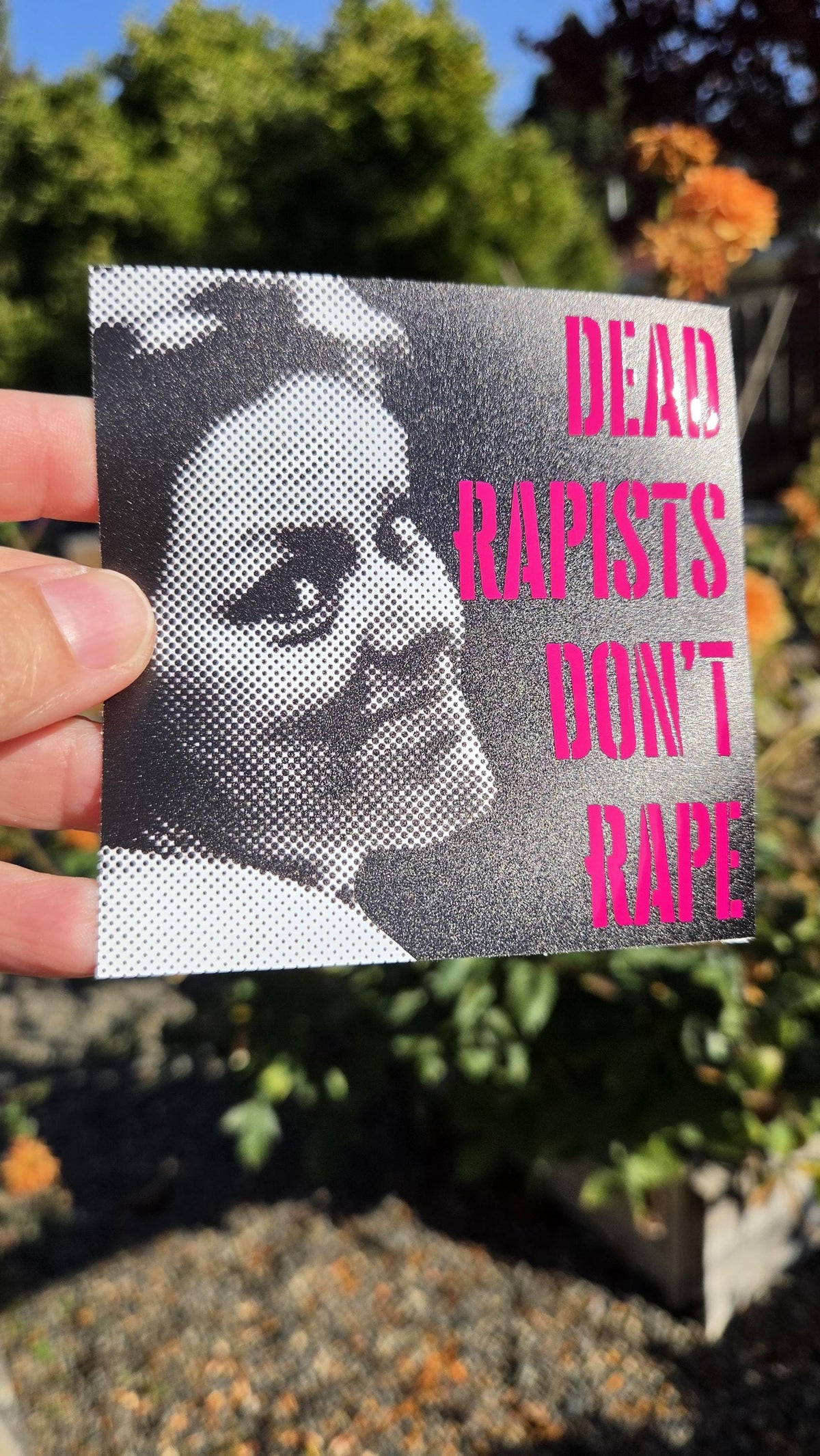 Aileen Wuornos Sticker, Girls Will Be Girls,  Dead Rapists Don't Rape Vinyl Decal, Anti Rape Culture