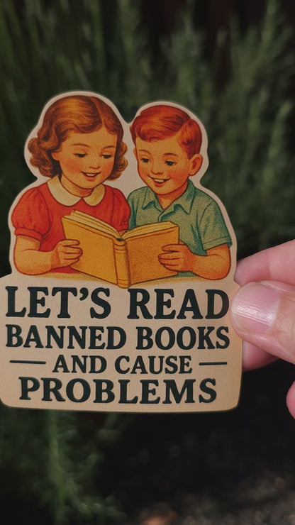 Banned Book Sticker – Read Banned Books and Cause Problems – Funny Retro Vinyl Decal for Book Lovers, Teachers, Librarians, Students